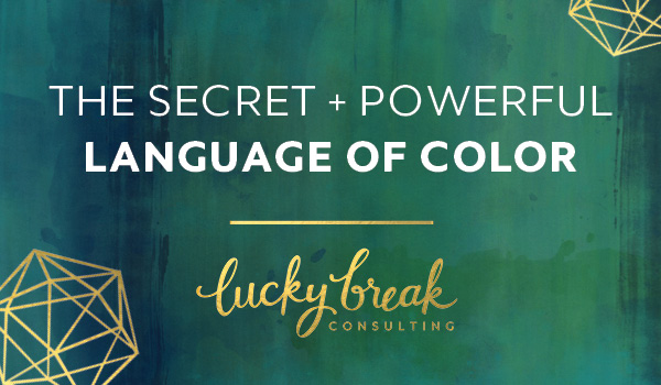 the secret and powerful language of brand colors