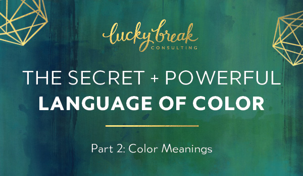 luckybreak_languageofbrandcolor-part2b