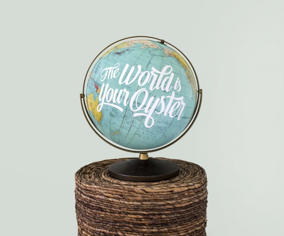 Wild and Free Designs' The World Is Your Oyster hand lettered globe