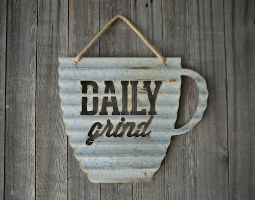 The Daily Grind - if only my real coffee mug was this big! 