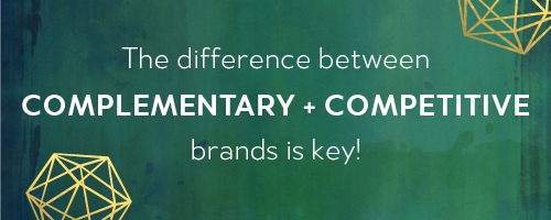 Competitors vs. Complementary Brands