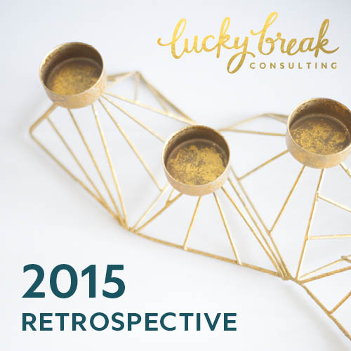 lucky break 2015 retrospective