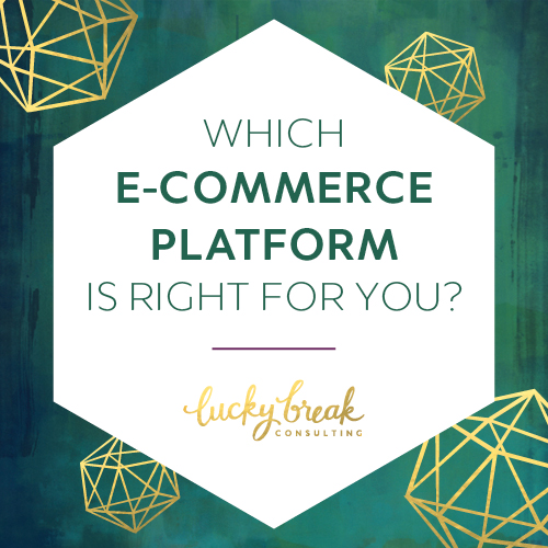 What e-commerce platform to use