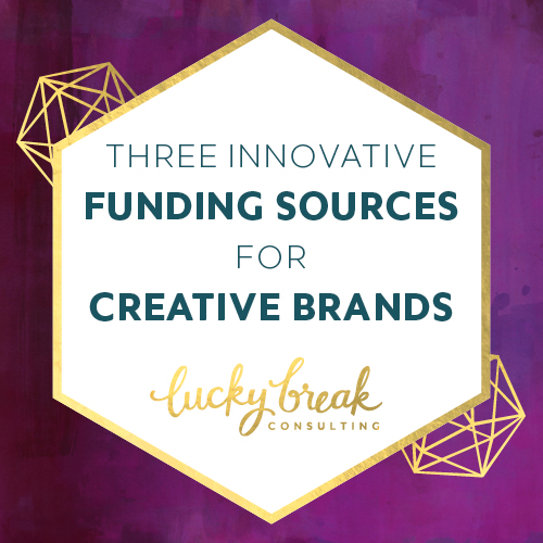 Funding Options for Creative Brands