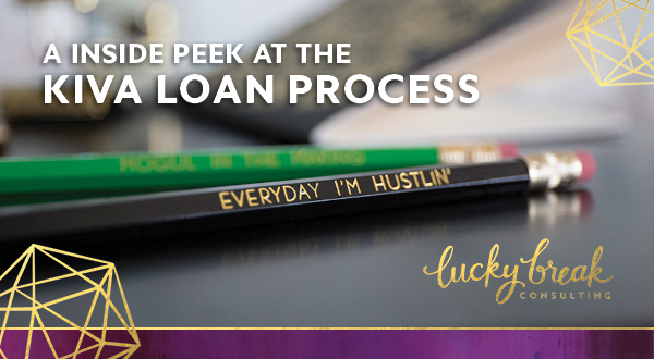 A Inside Peek at the Kiva Loan Process with Print Therapy
