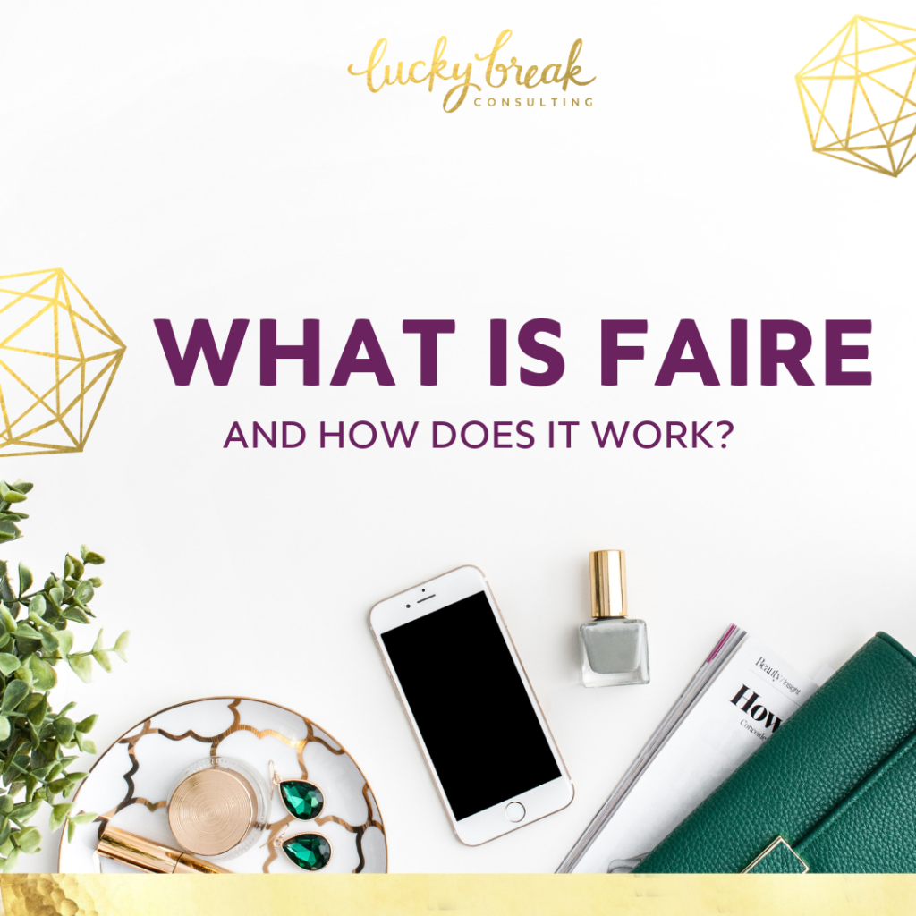 Review of Faire - The Wholesale Marketplace Platform - Lucky Break