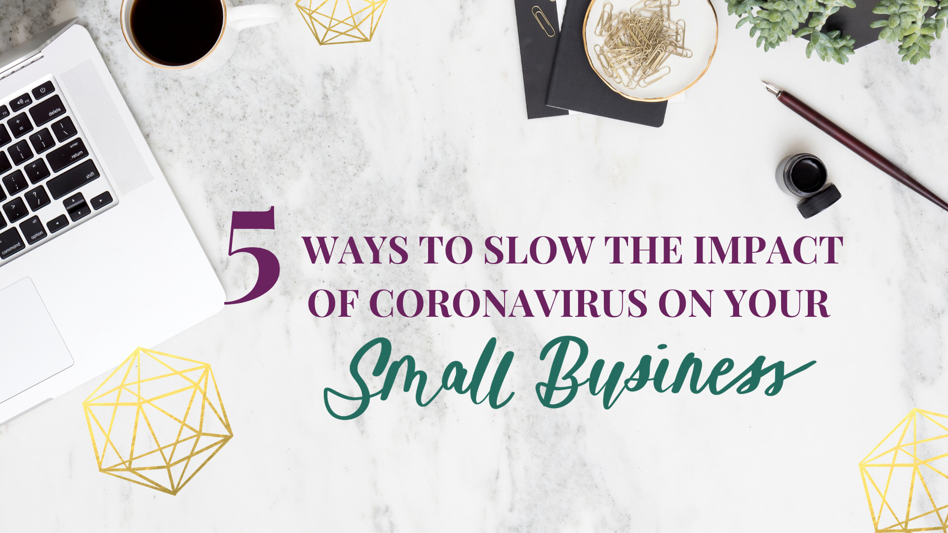5 ways to slow the impact of coronavirus on your small business